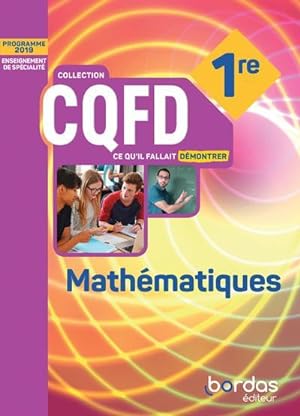 CQFD ; mathématiques ; 1re ; programme 2019