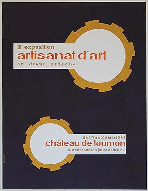 "EXPOSITION ARTISANAT D'ART EN DRÔME ARDÈCHE / CHÂTEAU DE TOURNON 1961" Maquette originale à la g...
