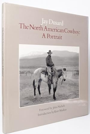 The North American Cowboy: A Portrait