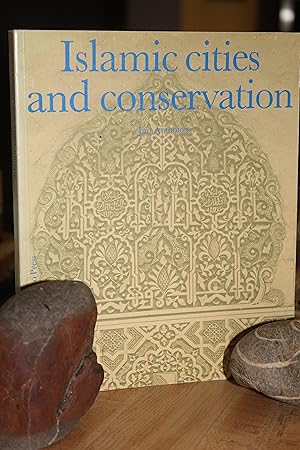 Islamic Cities and Conservation