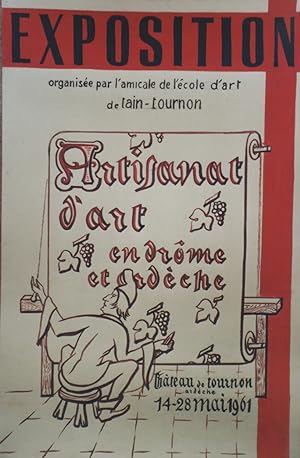 "EXPOSITION ARTISANAT d'ART en DRÔME et ARDÈCHE / CHÂTEAU de TOURNON 1961" Maquette gouache sur p...