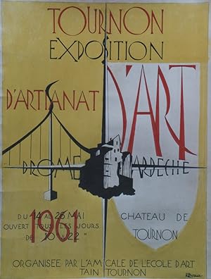 "EXPOSITION D'ARTISANAT d'ART DRÔME ARDÈCHE / CHÂTEAU de TOURNON 1961" Maquette gouache originale...