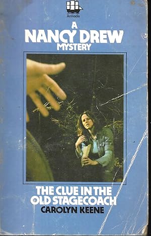 A Nancy Drew Mystery the Clue in the Old Stagecoach