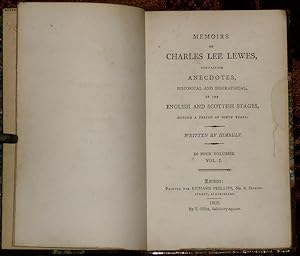 Memoirs of Charles Lee Lewes, containing Anecdotes, Historical and Biographical, of the English a...