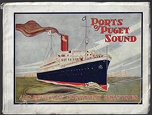 Ports of Puget Sound and Review of Northwest Industries