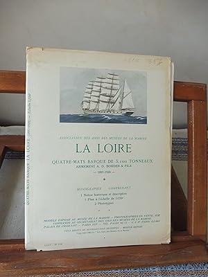 LA LOIRE Quatre-Mâts Barque de 3.100 Tonneaux Armement A. D. Bordes & Fils 1897-1924