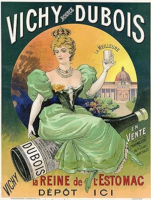 "VICHY SOURCE DUBOIS" Affiche d'intérieur originale entoilée / Litho E. ROUSSEAU Dôle / G. RIESTE...