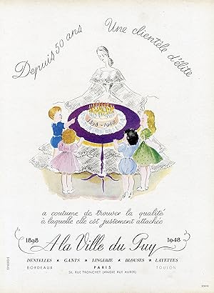"A LA VILLE DU PUY 1898-1948" Annonce originale entoilée parue dans PLAISIR DE FRANCE (1948)