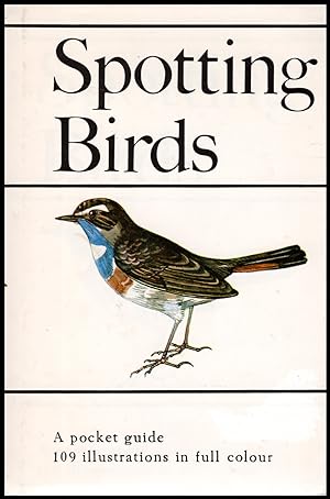 SPOTTING BIRDS -- A Pocket Guide To Bird Watching -- 1979