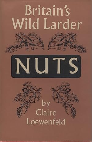 Nuts - Britain's Wild Larder