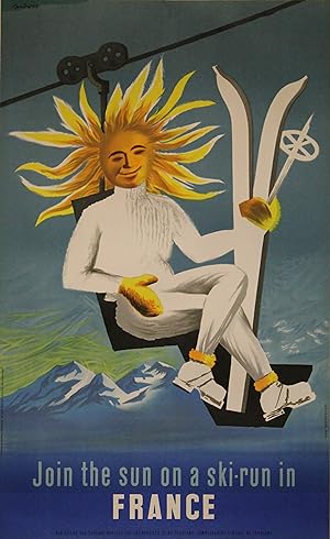 "JOIN THE SUN ON A SKI-RUN IN FRANCE" Affiche originale entoilée / Litho par DUBOIS / Imp. COURBE...