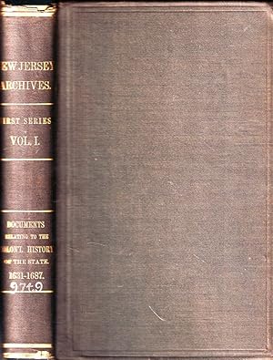 Documents Relating to the Colonial History of the State of New Jersey, Volume I 1631-1687