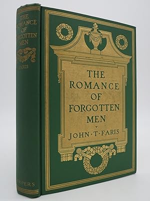 THE ROMANCE OF FORGOTTEN MEN (Fine Binding)