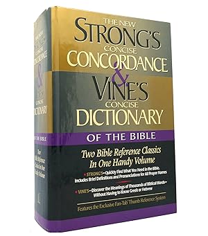 STRONG'S CONCISE CONCORDANCE And Vine's Concise Dictionary of the Bible Two Bible Reference Class...