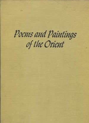 Poems and Paintings of the Orient
