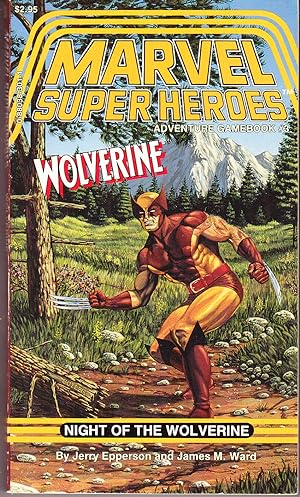 Night of the Wolverine: Marvel Super Heroes Adventure Gamebook
