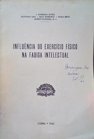 INFLUÊNCIA DO EXERCÍCIO FÍSICO NA FADIGA INTELECTUAL.