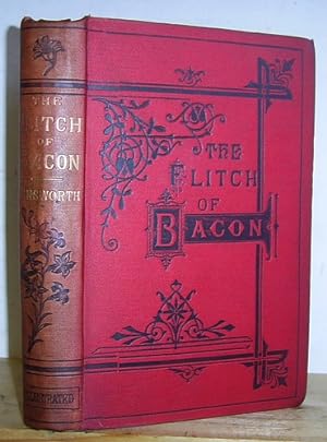 The Flitch of Bacon or The Custom of Dunmow A Tale of English Home (1854)