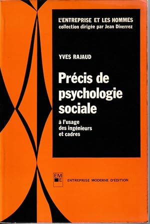 Précis de psychologie sociale à l'usage des ingénieurs et cadres