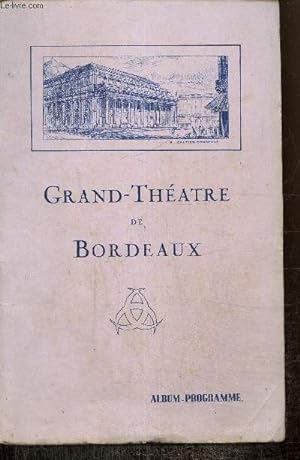 Programme : Grand-Théâtre de Bordeaux, saison 1933-1934