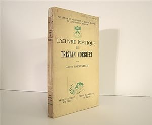 Tristan Corbiere L' uvre Poetique de Tristan Corbière par Albert Sonnenfeld. Collaborative Public...