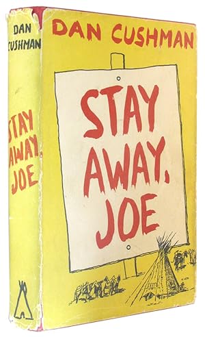 Stay Away, Joe.