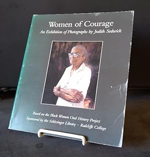 Women of Courage: an exhibition of photographs by Judith Sedwick