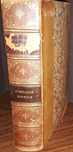 The Complete Poetic and Dramatic Works of Robert Browning; The Cambridge Edition