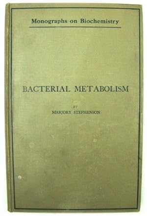 Bacterial Metabolism (Monographs on Biochemistry)