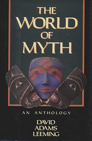 World of Myth. An Anthology.