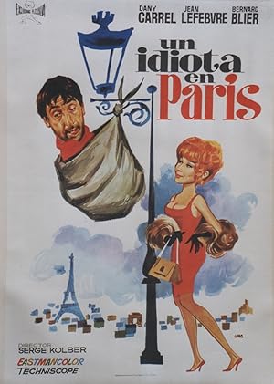 "UN IDIOT A PARIS" Réalisé par Serge KORBER en 1967 avec Jean LEFEBVRE et Dany CARREL / Affiche o...