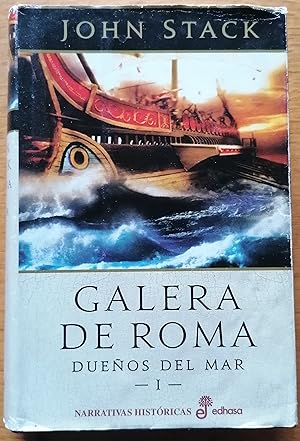 GALERA DE ROMA. Dueños del mar I