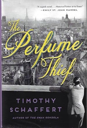 The Perfume Thief: A Novel SIGNED