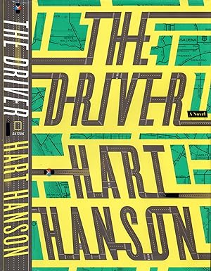 The Driver: A Novel (1st printing, signed by author)