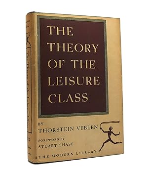 THE THEORY OF THE LEISURE CLASS Modern Library
