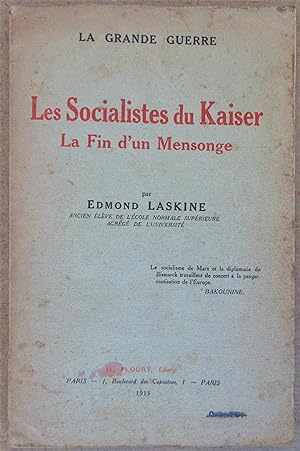 Les Socialistes du Kaiser : La fin d'un mensonge [ La Grande Guerre ]