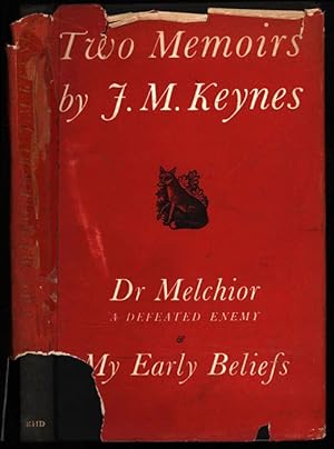 Two Memoirs: Dr. Melchior, a Defeated Enemy; and My Early Beliefs