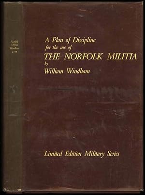 A Plan of Discipline for the Use of The Norfolk Militia