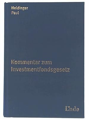 Kommentar zum Investmentfondsgesetz
