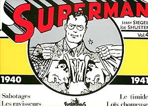 Superman: Volume 4 (1940-1941)