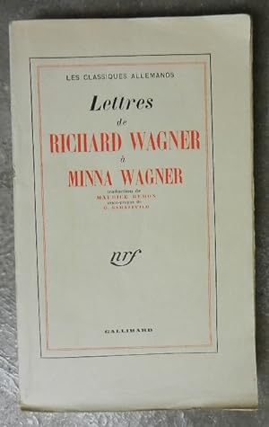 Lettres de Richard Wagner à Minna Wagner.