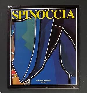 Spinoccia. D'Imperio Editore. 1990 - I. es. num. 95/1500. Dedica dell'Artista alla prima carta bi...