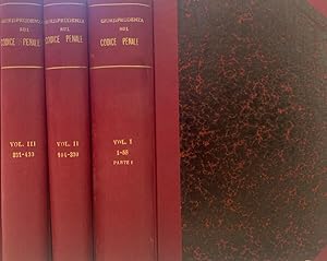 Prima raccolta completa della Giurisprudenza sul Codice Penale. Vol. I-Parte I, Vol. II e Vol. III