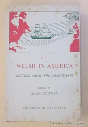 Letters from the Immigrants. Edited by Alan Conway. Cardiff, University of Wales Press, 1961. 5 B...