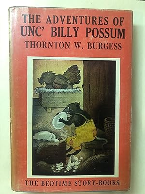 THE ADVENTURES OF UNC' BILLY POSSUM The Bedtime Story-Books