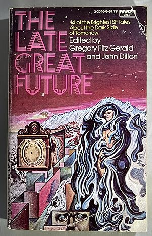 The Late Great Future
