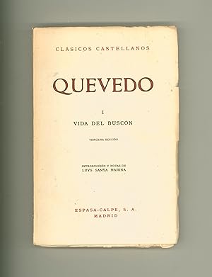 Clasicos Castellanos, Francisco de Quevado, Baroque Era Spanish Castilian Author. His Picareque N...