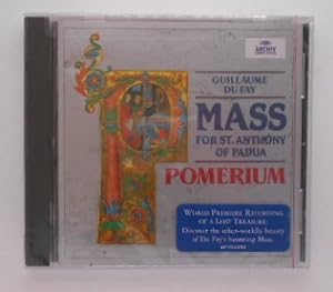 Guillaume Du Fay: Mass for St Anthony of Padua - Pomerium [CD].