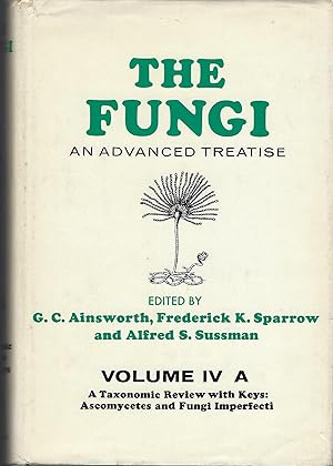 The Fungi An Advanced Treatise Volume 4 Part A