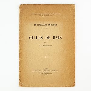 La sorcellerie en Poitou - Gilles de Rais